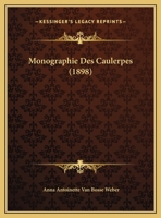 Monographie Des Caulerpes (1898) 1272809242 Book Cover