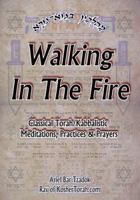 Walking In The Fire 0979160103 Book Cover