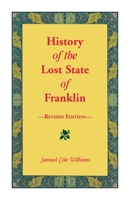 History of the Lost State of Franklin 0788420666 Book Cover