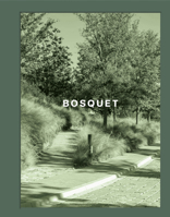 BOSQUET: Perimetral, AE Arquitectos (slipcased) 1964490294 Book Cover