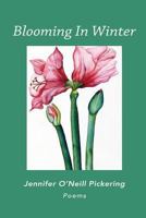 Blooming in Winter 1941125514 Book Cover