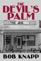 The Devil's Palm 1620063786 Book Cover