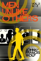 Men Unlike Others, Vol. 2, M-Z 1958531197 Book Cover