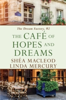 The Cafe of Hopes and Dreams B0932G8HRF Book Cover