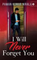 I Will Never Forget You 1642498378 Book Cover
