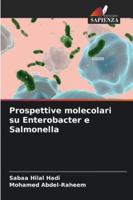 Prospettive molecolari su Enterobacter e Salmonella 6209367666 Book Cover