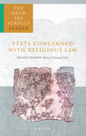 The Dead Sea Scrolls Reader, Volume 1 Texts Concerned with Religious Law 9004126503 Book Cover