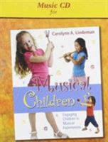 Musical Children, CD: Engaging Children in Musical Experiences 0136043852 Book Cover