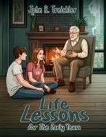 Life Lessons For The Early Years B0G3JTDJSB Book Cover