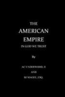 The American Empire 1541342577 Book Cover