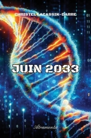 Juin 2033 9523907328 Book Cover