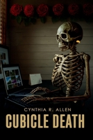 Cubicle Death B0FRY28YBZ Book Cover