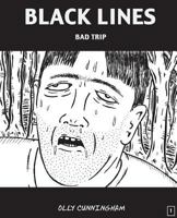 Black Lines: Bad Trip (French Edition) 1533216878 Book Cover