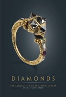 Diamonds: The Collection of Benjamin Zucker 057842018X Book Cover