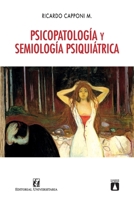 Psicopatología y semiología psiquiátrica (Spanish Edition) 9561126133 Book Cover