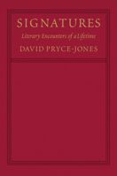 Signatures: Literary Encounters of a Lifetime 1641770902 Book Cover