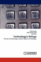 Technology's Refuge 3838390423 Book Cover