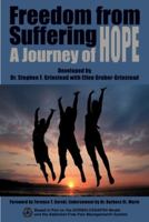 Freedom From Suffering: A Journey of Hope 0830915125 Book Cover