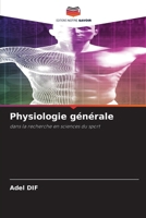 Physiologie générale (French Edition) 6209599192 Book Cover