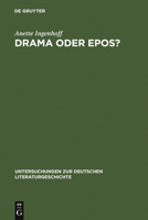 Drama Oder Epos? 3484320419 Book Cover