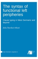 The syntax of functional left peripheries 3985540799 Book Cover