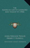 The American Law Of Landlord And Tenant V1 1437156584 Book Cover