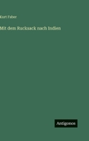 Mit Dem Rucksack Nach Indien 384241692X Book Cover