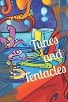 DJ Tentacles: Tunes and Tentacles B0C5BQLTP6 Book Cover