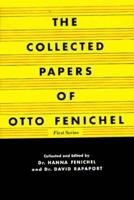 The Collected papers of Otto Fenichel: First series 0393010554 Book Cover