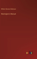 Warrington's Manual 3385397561 Book Cover