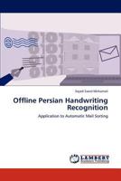 Offline Persian Handwriting Recognition 3845470461 Book Cover