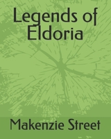 Legends of Eldoria B0F1ZDMGK1 Book Cover