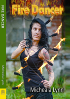 Fire Dancer 1594935602 Book Cover