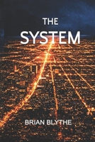 The System: A Novel B0GRLNBNHC Book Cover