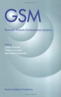 GSM: Evolution Towards 3rd Generation Systems 0792383516 Book Cover