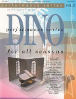 Dino Performance Series - For All Seasons Vol. 2 0005135249 Book Cover