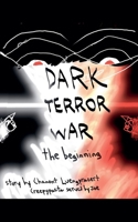 Dark Terror War: The Beginning B0FSB4866Z Book Cover