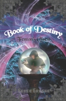 Book of Destiny: Fenton's Quest B092L5XBM5 Book Cover