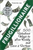 Frugillionaire 0984087303 Book Cover