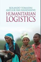 Humanitarian Logistics (INSEAD Business Press) 1349302120 Book Cover