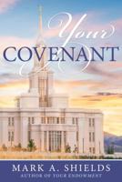 Your Covenant 1462117791 Book Cover
