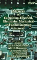 Advances in Computing, Electrical, Electronics, Mechanical and Communication Sectors 1922617431 Book Cover