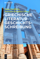 Griechische Literaturgeschichtsschreibung 311046814X Book Cover