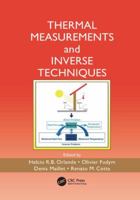 Thermal Measurements and Inverse Techniques 1138113867 Book Cover
