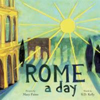 ROME a day: Scenes from the Eternal City 1732208506 Book Cover