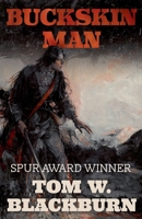 Buckskin Man (Following the Frontier) B002MBL036 Book Cover