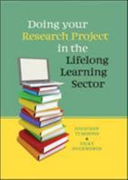 Doing Your Research Project In The Lifelong Learning Sector 0335246141 Book Cover