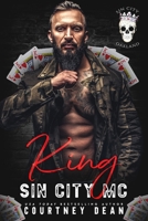 King: Sin City MC Oakland Chapter B0CJ4DTSFM Book Cover