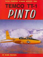 Naval Fighters Number Seventy-Two: Temco TT-1 Pinto 0942612728 Book Cover