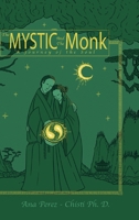 The Mystic and the Monk-The Journey of the Soul B0FSTLFDRL Book Cover